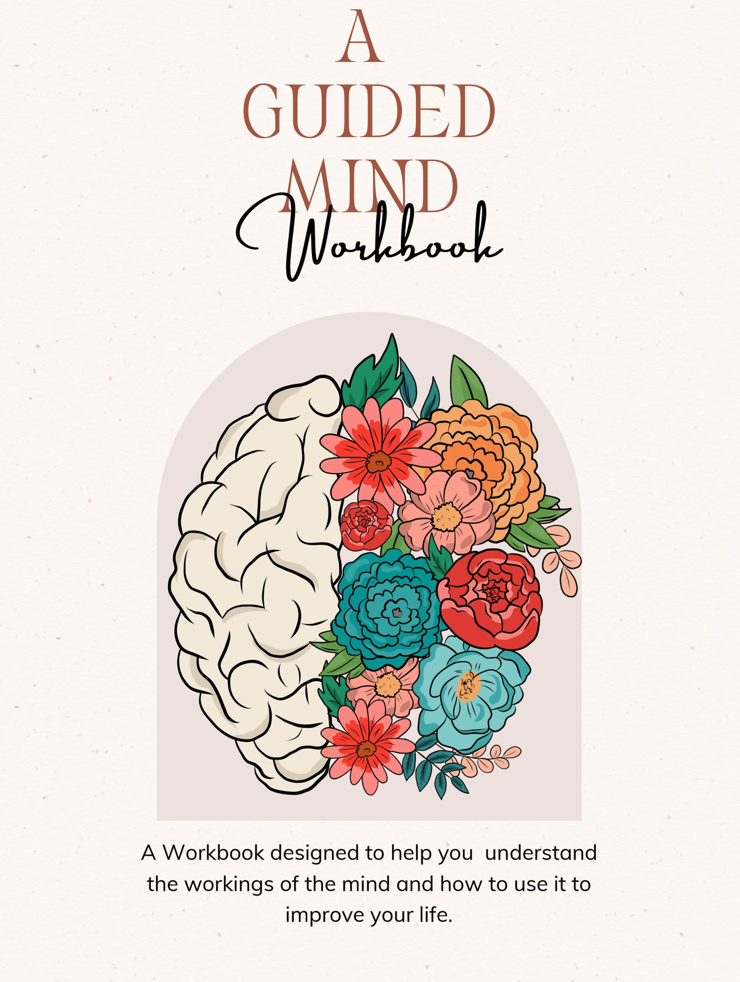 A Guided Mind Workbook